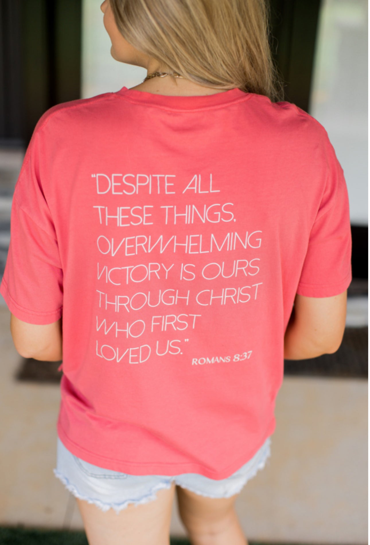 Sweet Victory- Pink Romans 8:37 T-Shirt